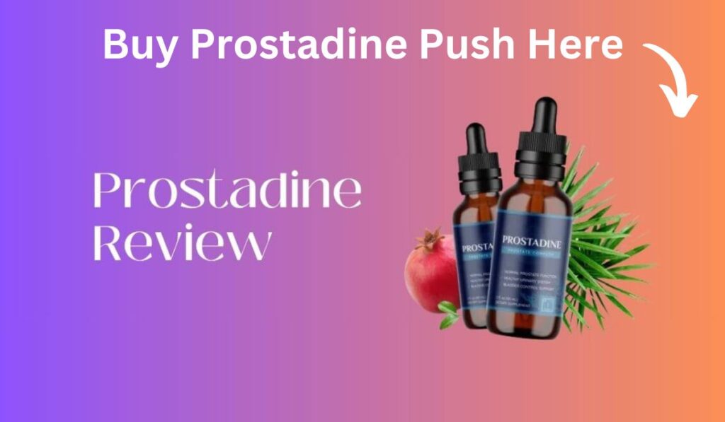 Prostadine Review: A Comprehensive Analysis of the Prostate Health Supplement